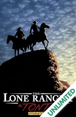 The Lone Ranger & Tonto #4 (of 4)